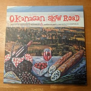 Okanagan Slow Road (coffee table book)